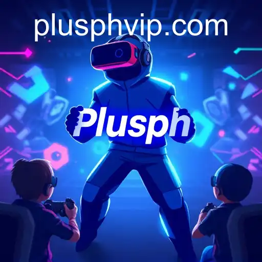 The Rise of Plusph: Revolutionizing Online Gaming